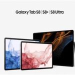 Samsung'un Yeni Galaxy Tab S8 Serisi