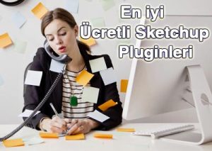 Sketchup Pluginleri