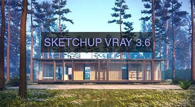 sketchup vray 3.6