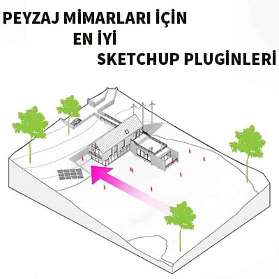 En iyi Sketchup Pluginleri