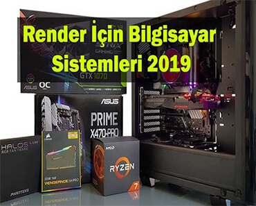 render-için-bilgisayar