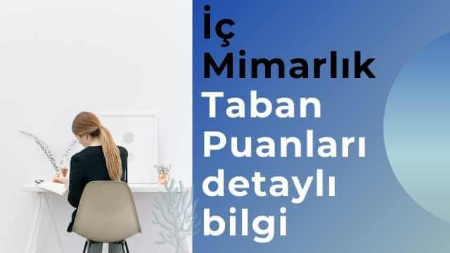 ic mimarlik taban puanlari