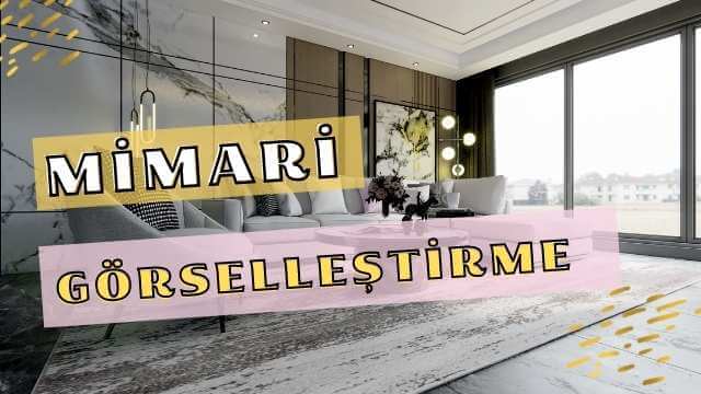 3D Mimari Görselleştirme