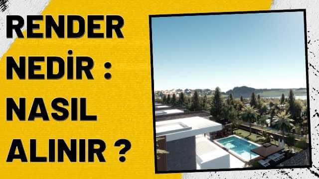 render nedir