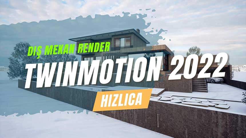 TWINMOTION 2022