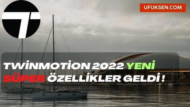 twinmotion 2022