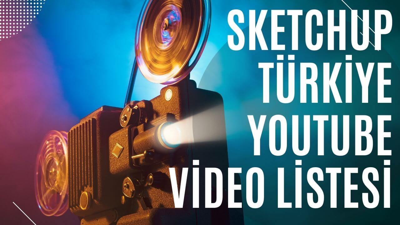 sketchup turkiye youtube