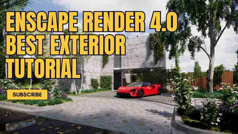 Enscape Render 4.0 Exterior