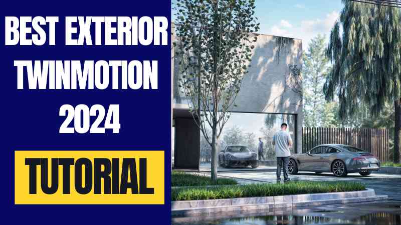 Twinmotion 2024