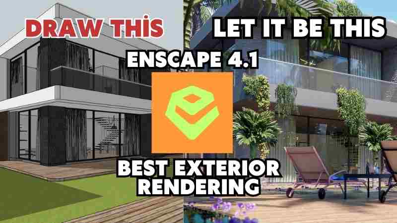 Enscape Render Best Exterior