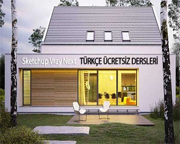 Sketchup Vray Next Ücretsiz Türkçe Dersleri
