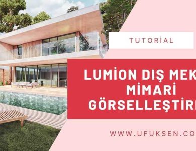 Lumion Dış Mekan Mimari