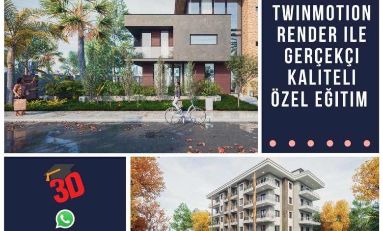 Twinmotion Render Eğitim