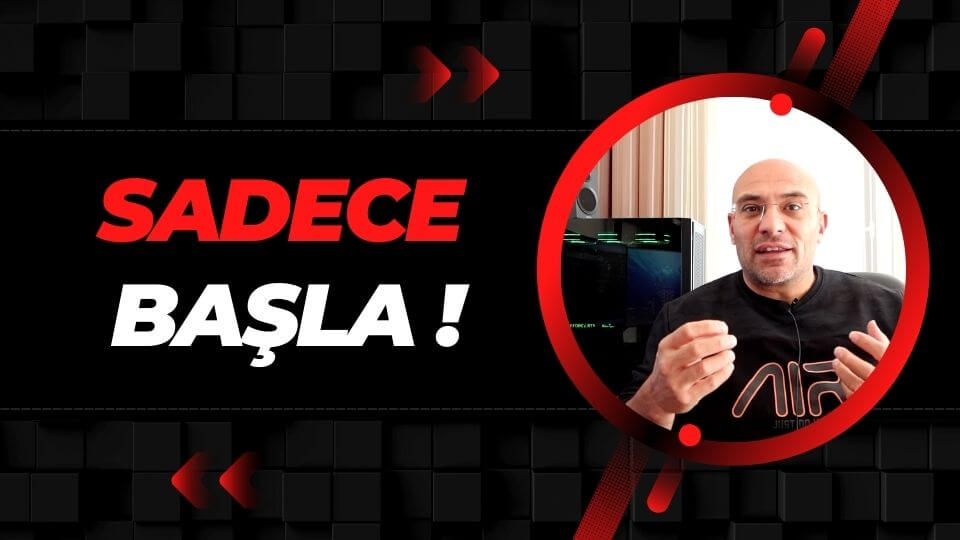 başlamak yeterlidir