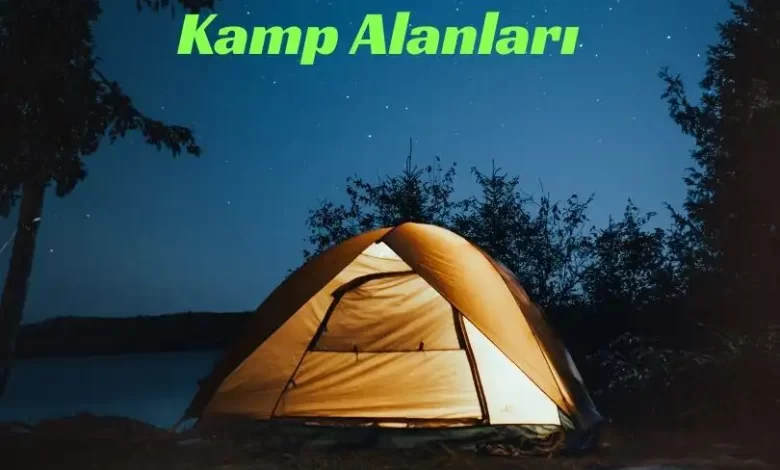 Türkiye'nin En İyi Kamp Alanları