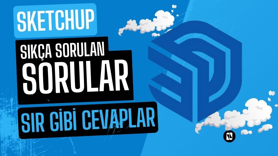 sketchup siklca sorulan sorular