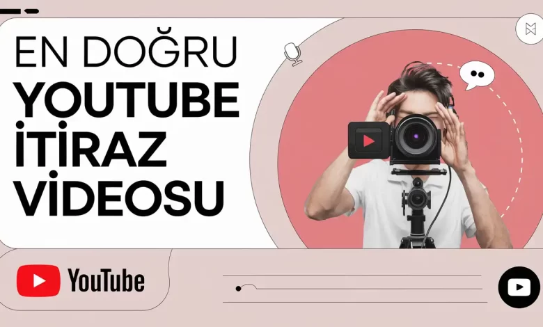youtube itiraz videosu